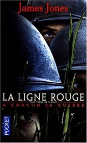 La Ligne Rouge a chacun sa guerre