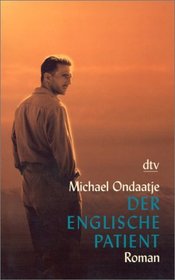 Der Englishche Patient (The English Patient) (German Edition)
