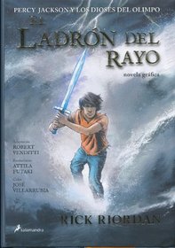 Percy Jackson y los dioses del Olimpo: El ladron del rayo-novela grafica (Spanish Edition)