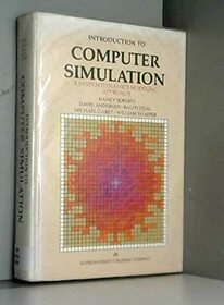 Introduction to Computer Simulation: The System Dynamics Approach