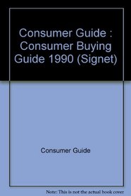 Consumer Buying Guide 1990 (Signet)