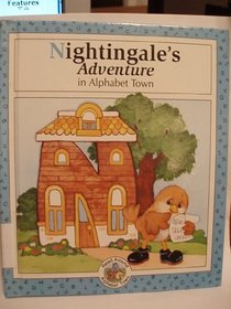 Nightingale's Adventure in Alphabet Town (Read Around Alphabet Town)