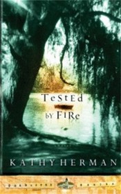 Tested by Fire (Baxter, Bk 1)