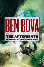 The Aftermath (Asteroid Wars, Bk 4)