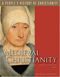 Medieval Christianity: A People's History of Christianity