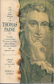 Life and Major Writings of Thomas Paine