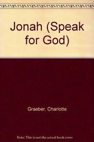 Jonah (Speak for God)