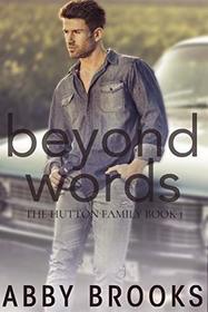 Beyond Words (The Hutton Family)