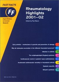 Rheumatology Highlights 2001-2002 Fast Facts Series