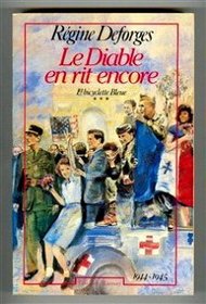 Le diable en rit encore (La Bicyclette bleue) (French Edition)