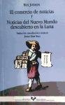 Ben Jonson: El Comercio De Noticias Y Noticias Del Nuevo Mundo Descubierto En La Luna (Spanish Edition)