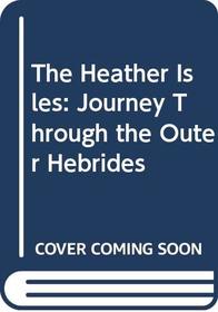 The Heather Isles