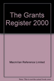 The Grants Register 2000