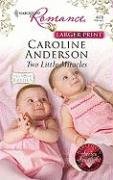 Two Little Miracles (Harlequin Romance, No 4078) (Larger Print)
