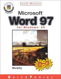 Microsoft Word 97 for Windows 95: Quicktorial: QuickTorial