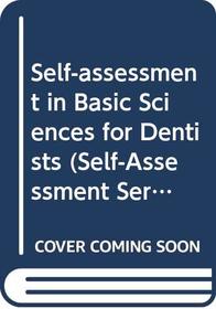 Self-Assessment in Dentistry (Self-Assessment Series)