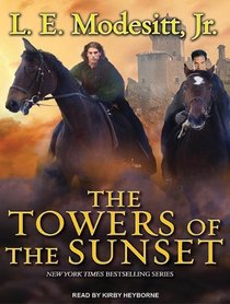 The Towers of the Sunset (Saga of Recluce, Bk 2) (Audio MP3 CD) (Unabridged)
