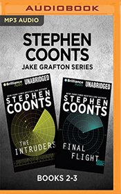 Stephen Coonts Jake Grafton Series: Books 2-3: The Intruders & Final Flight