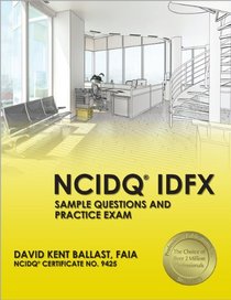NCIDQ IDFX: Sample Questions and Practice Exam