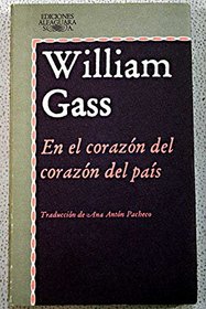 En El Corazon Del Corazon Del Pais/in the Heart of the Heart of the Country (Spanish Edition)