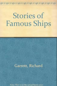 Stories of famous ships