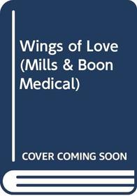 Wings of Love (Medical Romance)