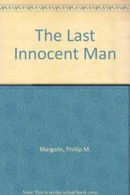The Last Innocent Man