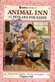 Pets Are for Keeps (Animal Inn, No 1)