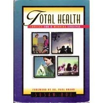 Total Health: Choices for a Winning Lifestyle