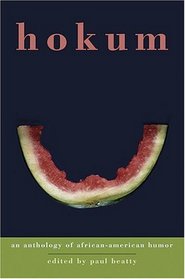 Hokum : An Anthology of African-American Humor