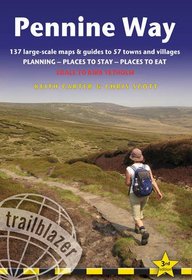 Pennine Way, 3rd: British Walking Guide: planning, places to stay, places to eat; includes 137 large-scale walking maps (British Walking Guides)