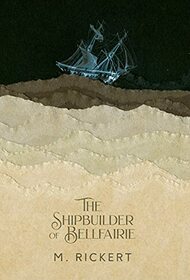 The Shipbuilder of Bellfairie