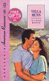 Silver Waves (Harlequin American Romance, No 444)
