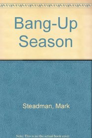 Bang-Up Season