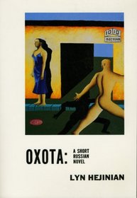 Oxota: A Short Russian Novel