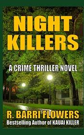 Night Killers: A Crime Thriller Novel