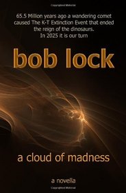A cloud of madness (Volume 1)