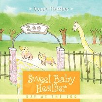 Sweet Baby Heather: Day at the Zoo