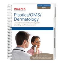 Coding Companion for Plastics/ OMS/ Dermatology 2011