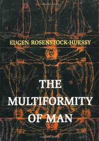 The Multiformity of Man: (Argo Book)
