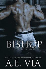 Bishop (True Lover's Story, Bk 1)