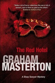The Red Hotel (A Sissy Sawyer Mystery)