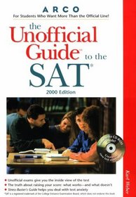 Unofficial Guide to the SAT with CD-Rom 2000 Edition