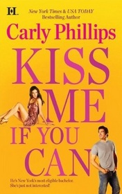 Kiss Me If You Can (Most Eligible Bachelor, Bk 1)