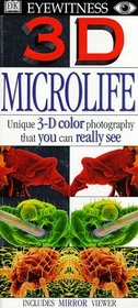3D Eyewitness: Microlife