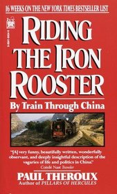 Riding the Iron Rooster