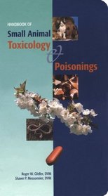 Handbook of Small Animal Toxicology & Poisonings