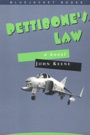 Pettibone's Law: A Novel (Bluejacket Books)