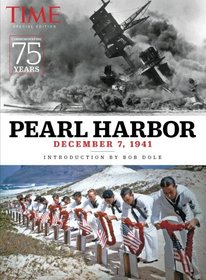TIME Pearl Harbor: December 7, 1941