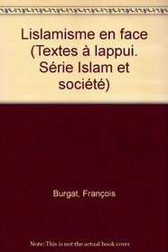 L'islamisme en face (Textes a l'appui) (French Edition)